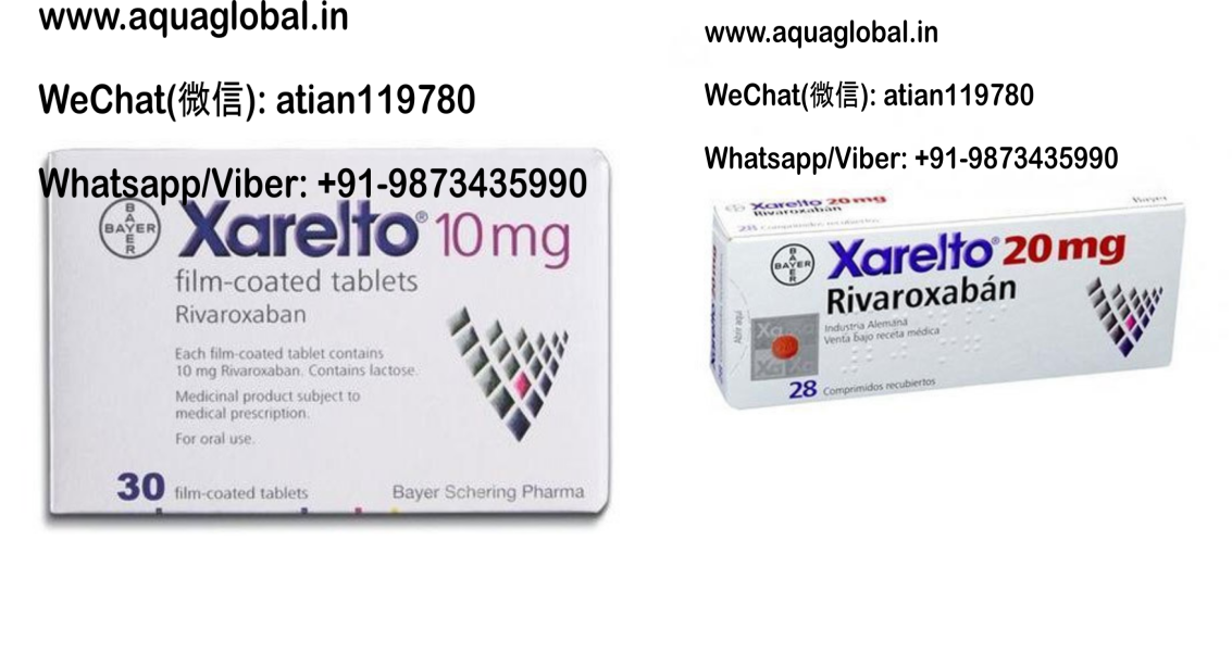 Xarelto-10mg & 20mg